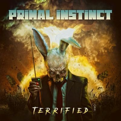 Primal Instinct – Terrified (2018)